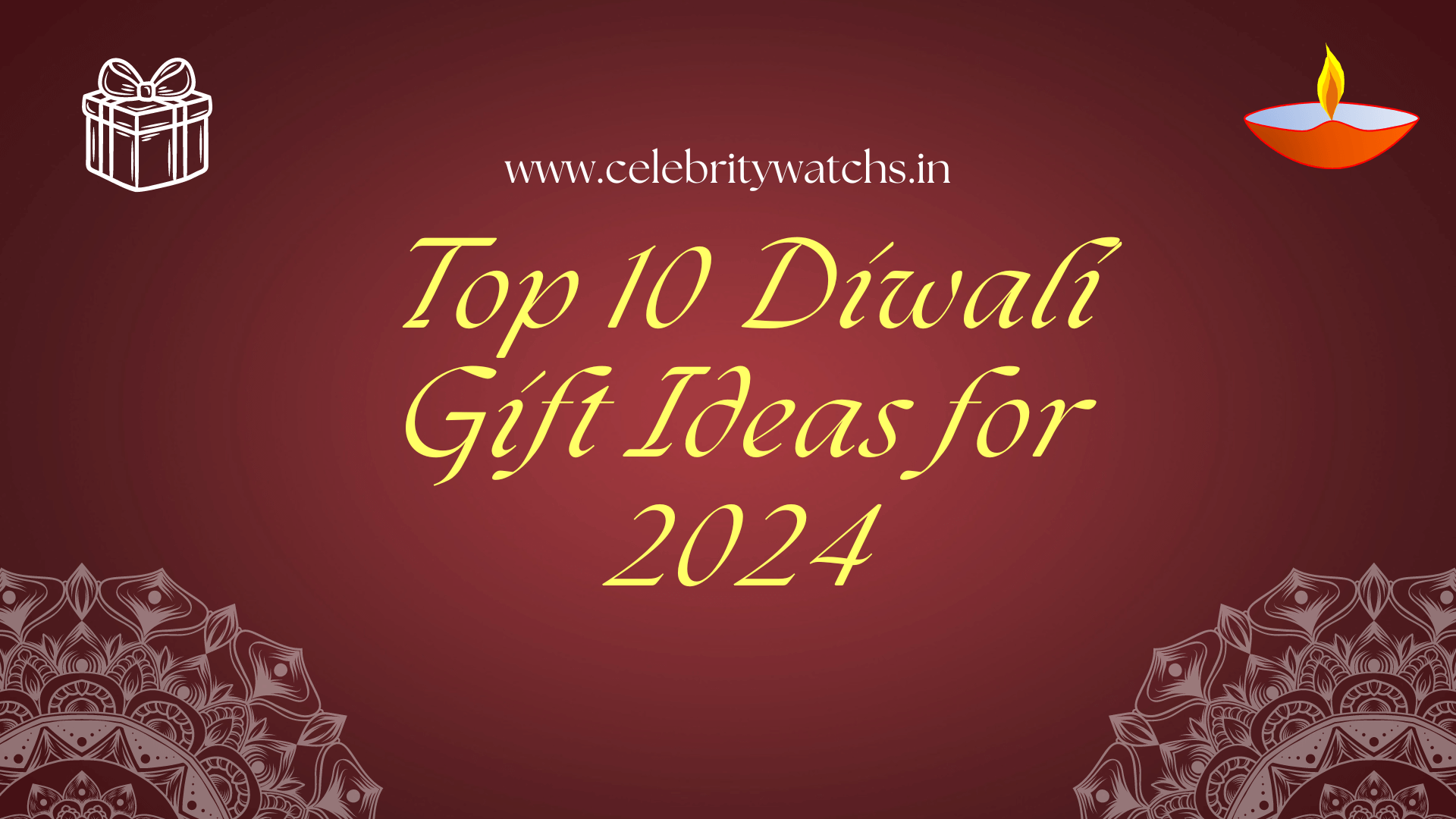 Top 10 Diwali Gift Ideas for 2024 Perfect Presents to Brighten Up the